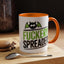 Adult Mug - Fuckery Spreader