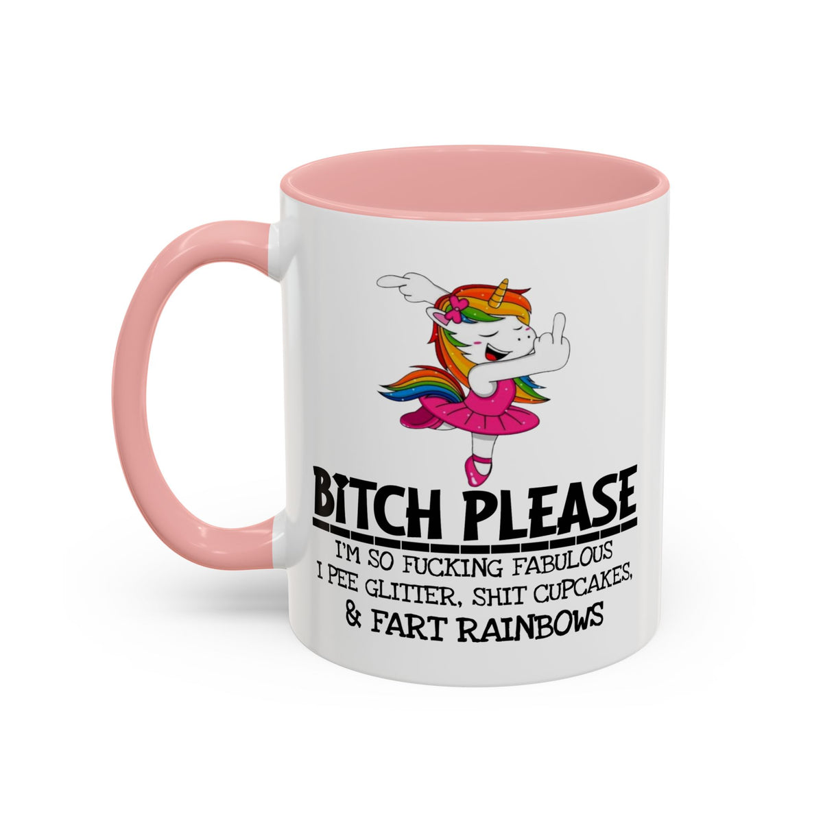 Adult Mug - Bitch Please