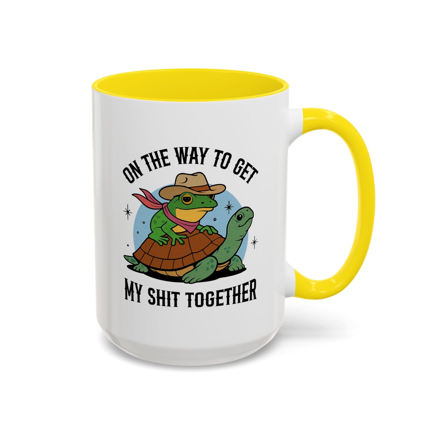 Humor Mug - On My Way to Get My Shit Toghether