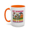 Humor Mug - My Demons