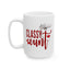 Adult Mug - Classy Cunt