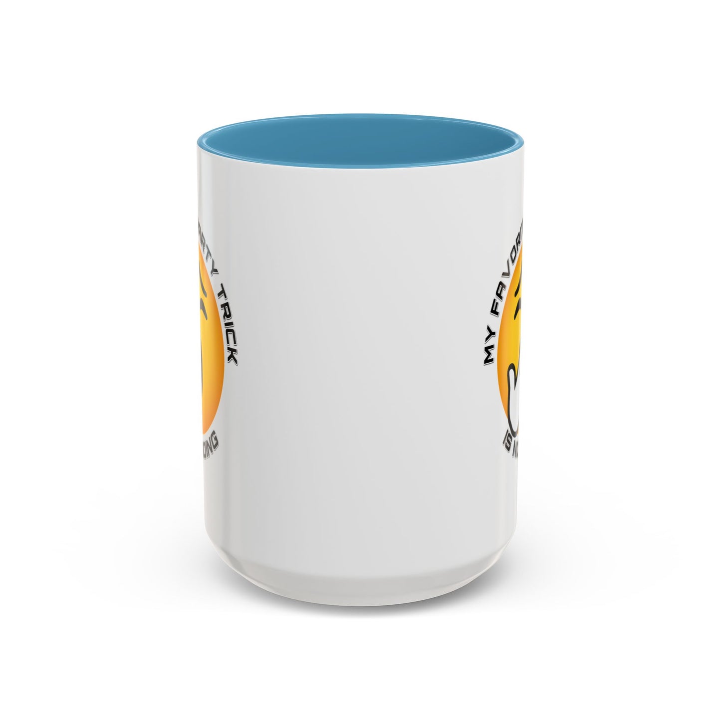 Humor Mug - My Favorite Party Trick is Not Going