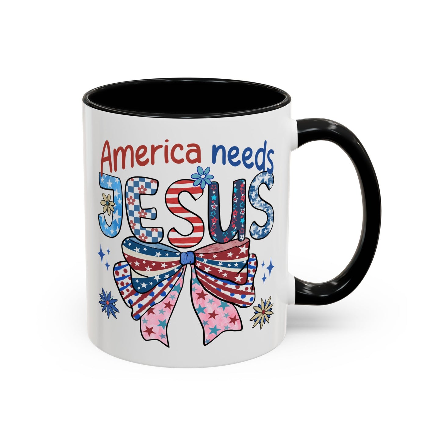 4th of July - America Needs Jesus