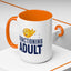 Adult Mug - Functioning Adult