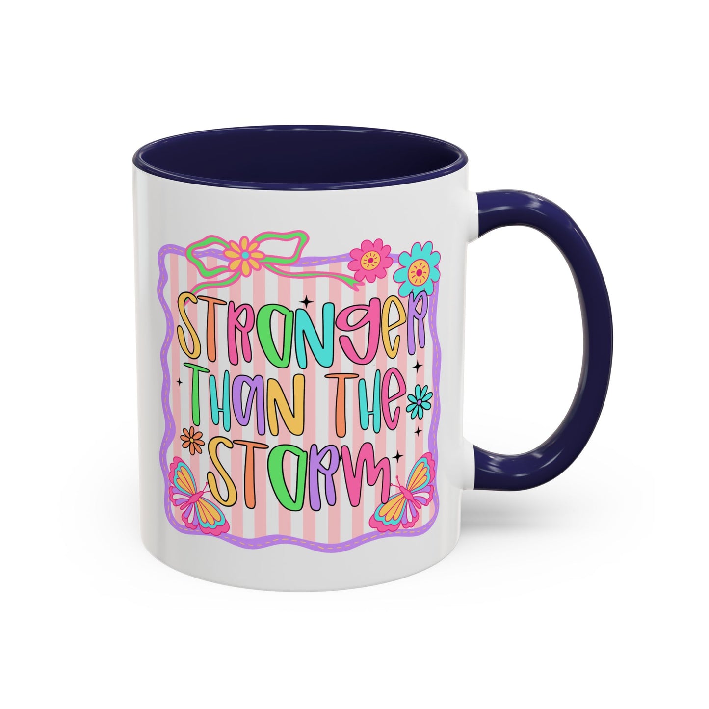 Motivation Mug - Stronger Than The Storm