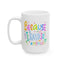 Humor Mug - Because I Said So