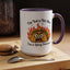 Humor Mug - I'm Not a Hot Mess