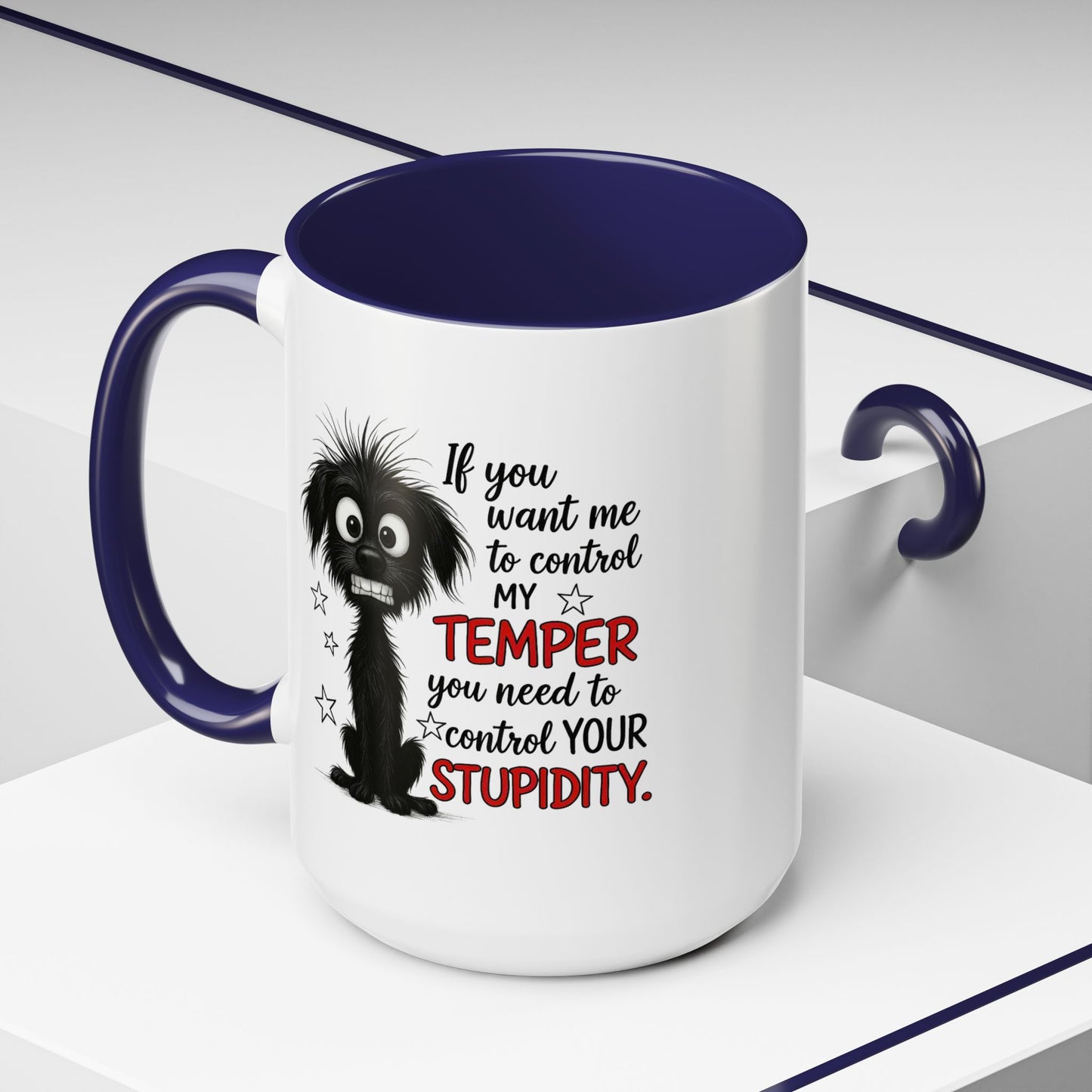 Animal Mug - If You Want Me to Control