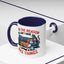 Animal Mug - I'm The Reason Why