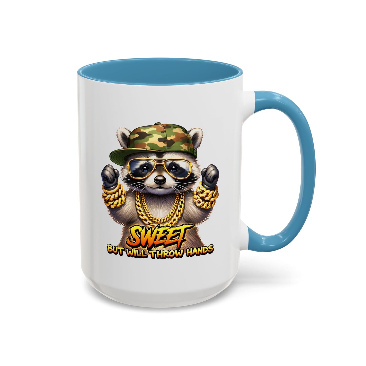 Humor Mug - Sweet But Will Throw Hands