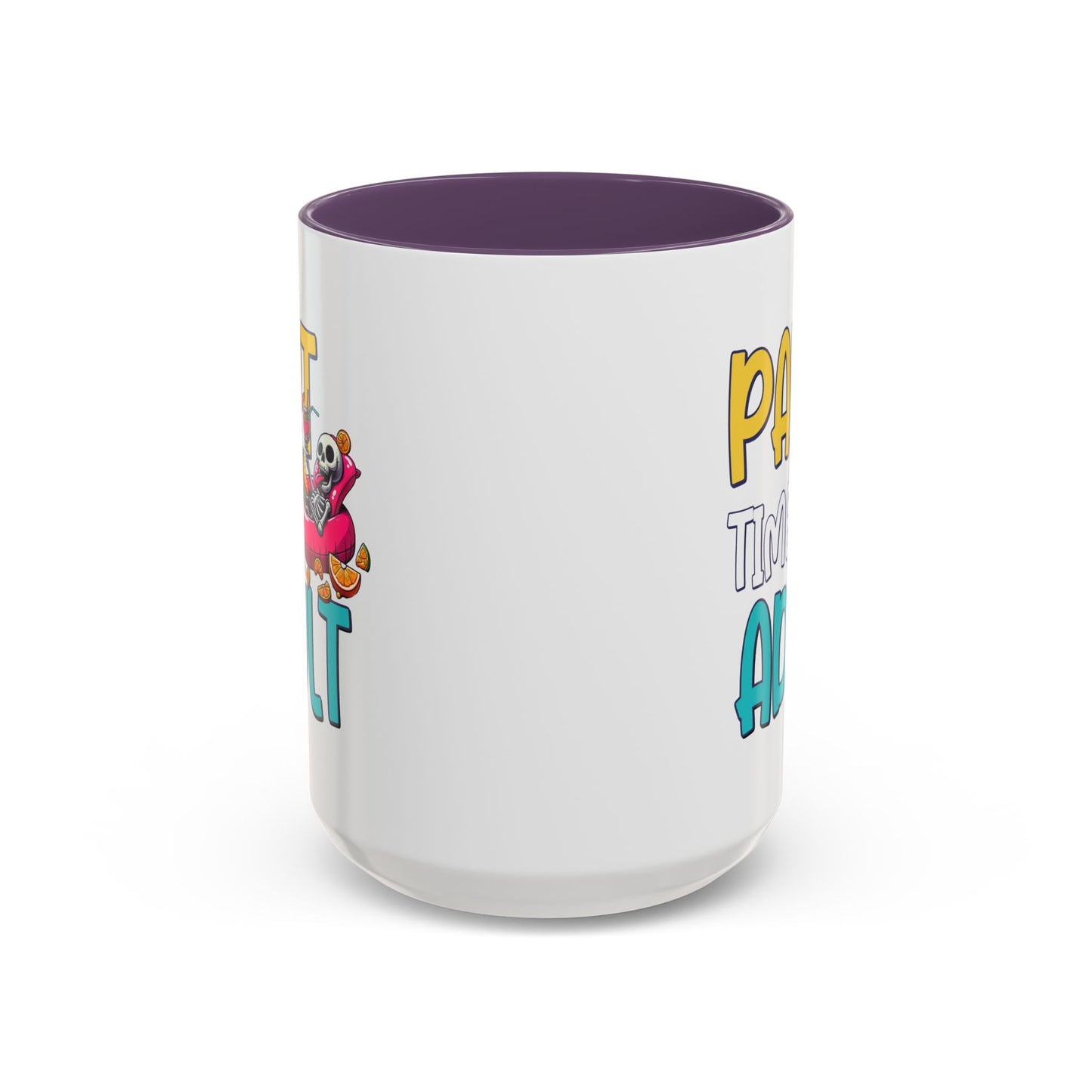 Adult Mug - Part-Time Adult
