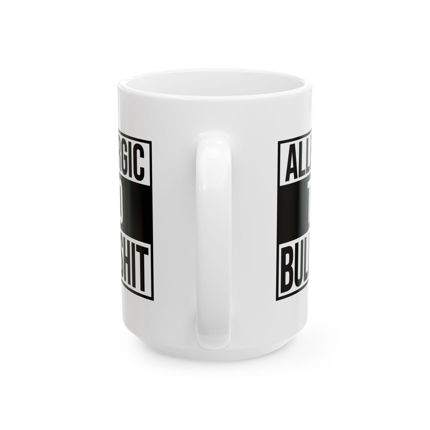 Adult Mug - Allergic To Bullshit