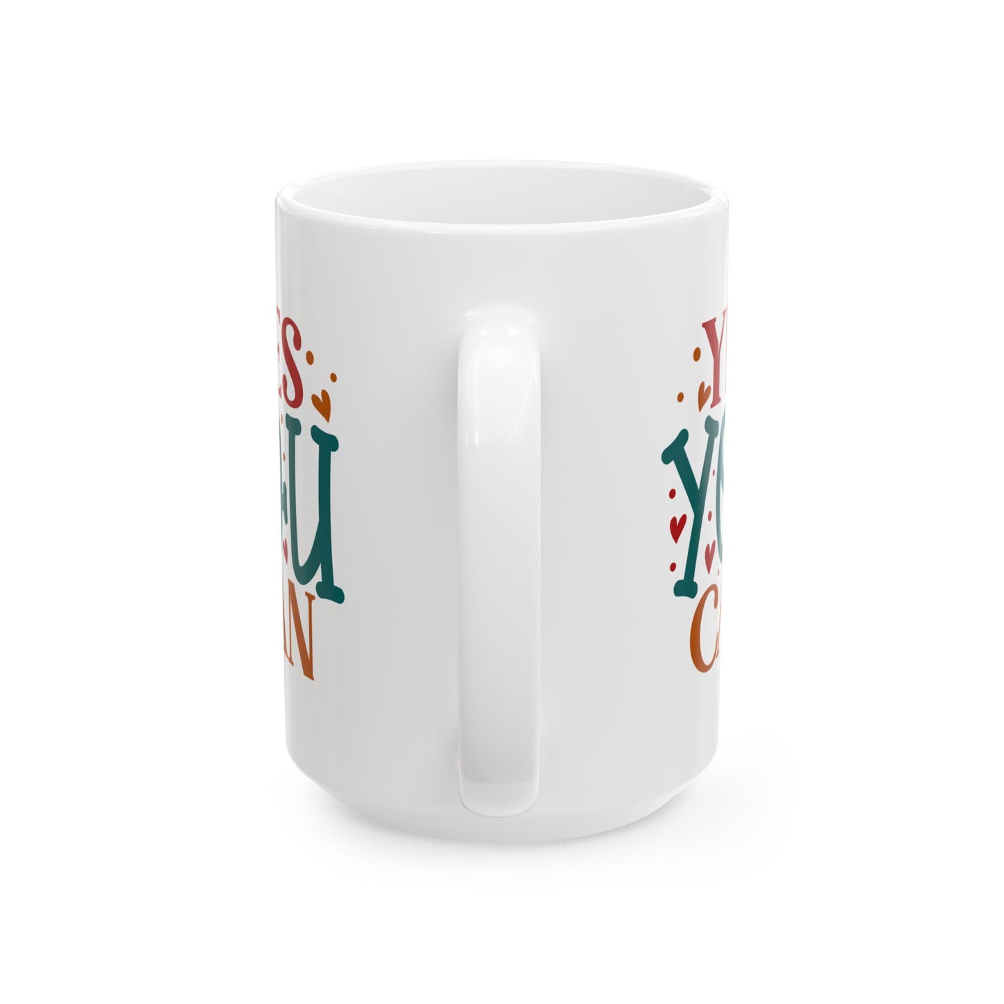 Motivation Mug - Yes You Can Hearts