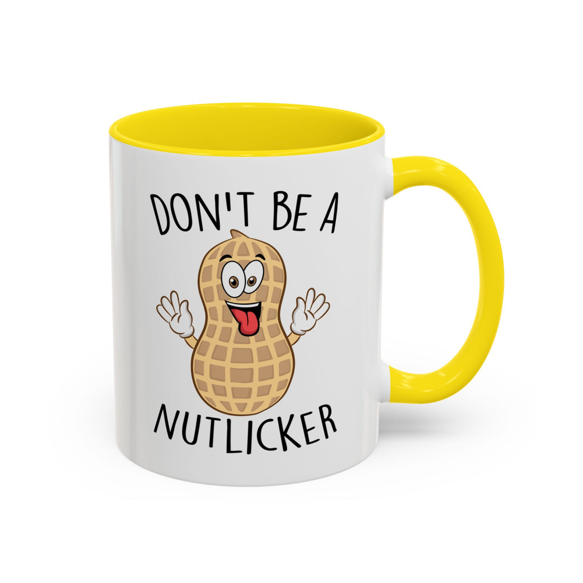 Adult Mug - Don't Be A Nutlicker