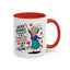 Humor Mug - I Never Dreamed I'd Grow Up