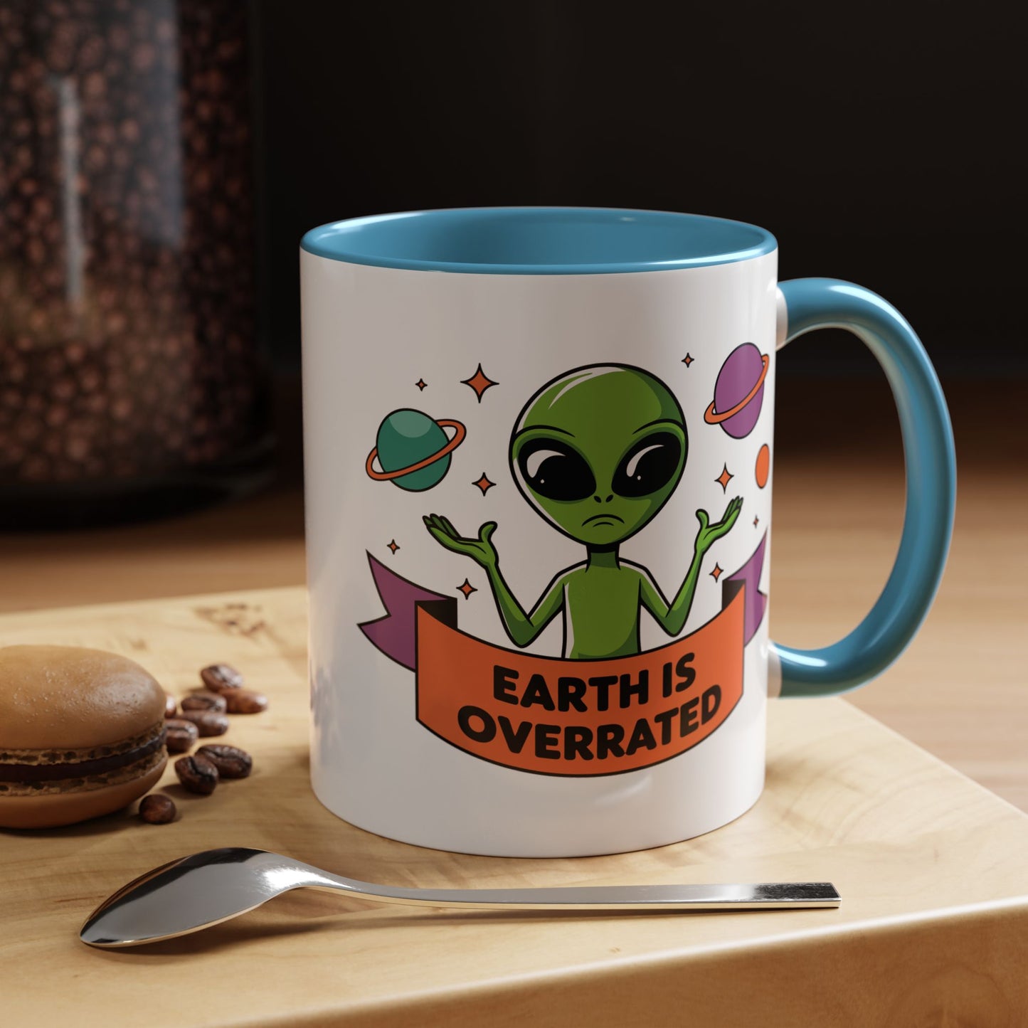 Alien Mug - Earth Is Overrated