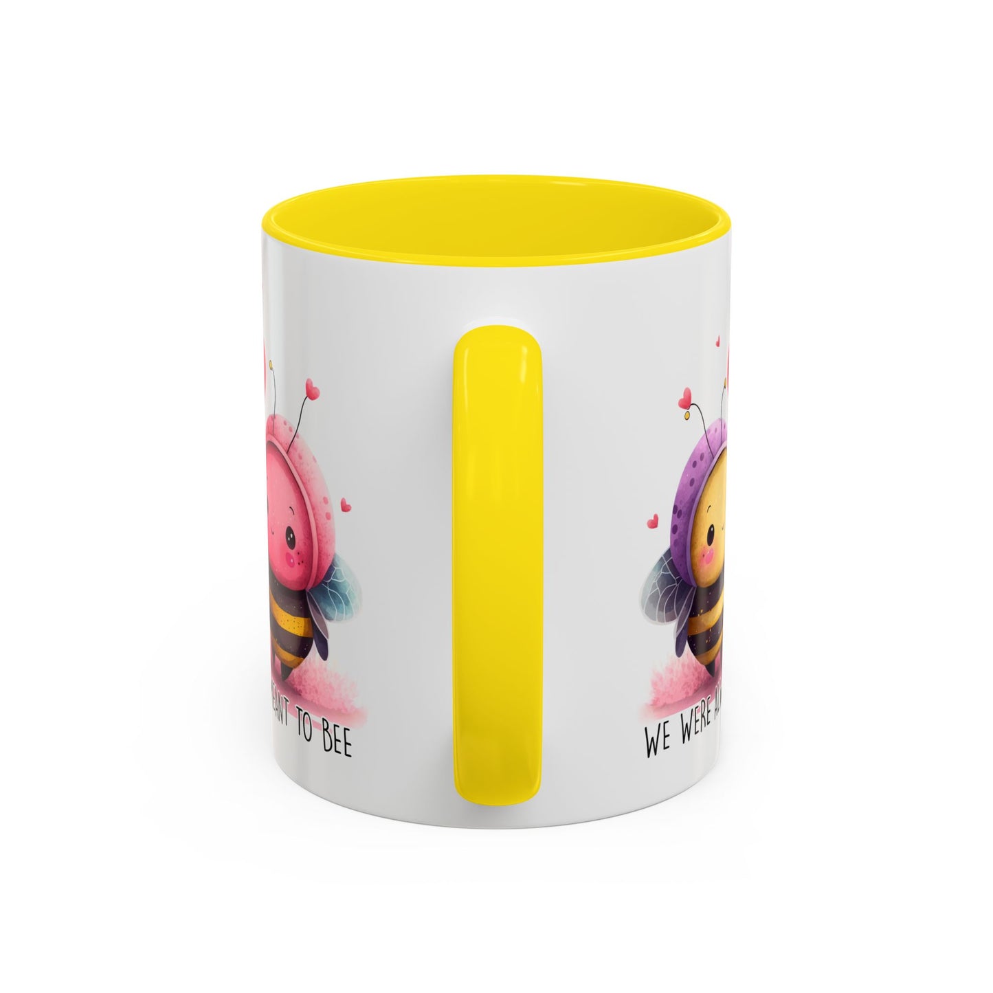 Anniversary Mug - We Were Always Meant To Bee