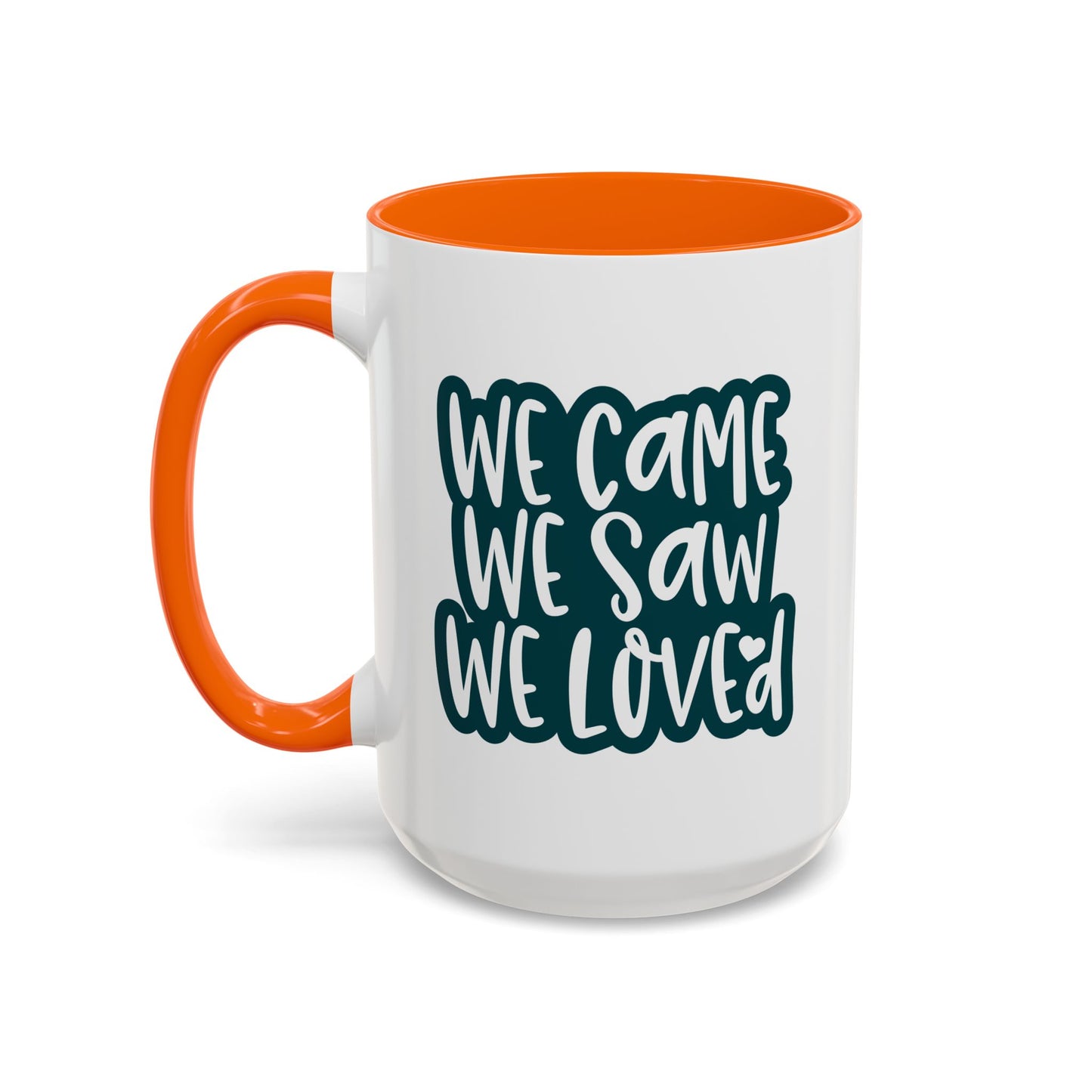 Adventure Mug - We Came We Saw We Loved