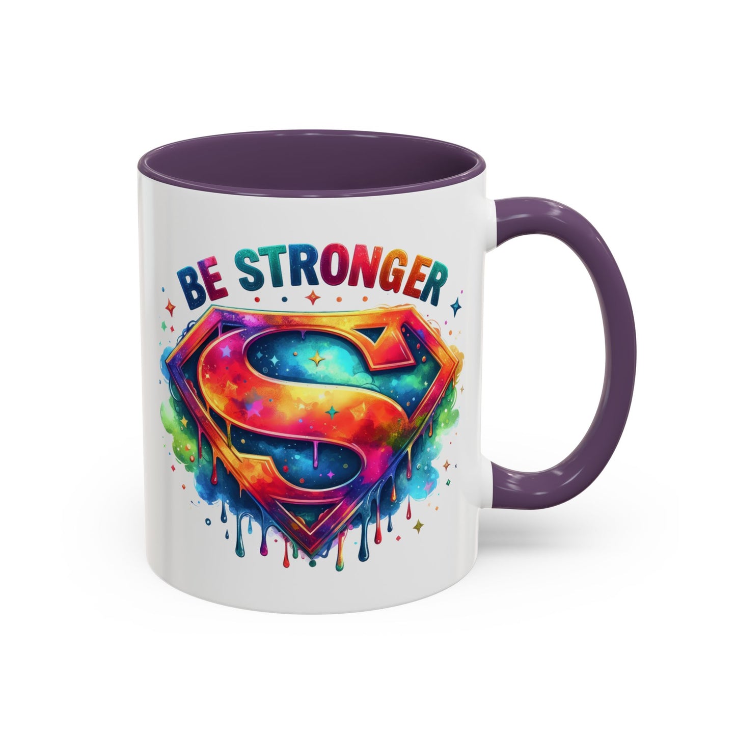 Motivational Mug - Be Stronger