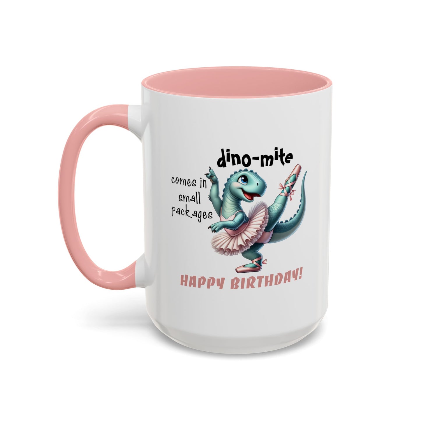 Birthday Mug - Dino-mite (Girl)