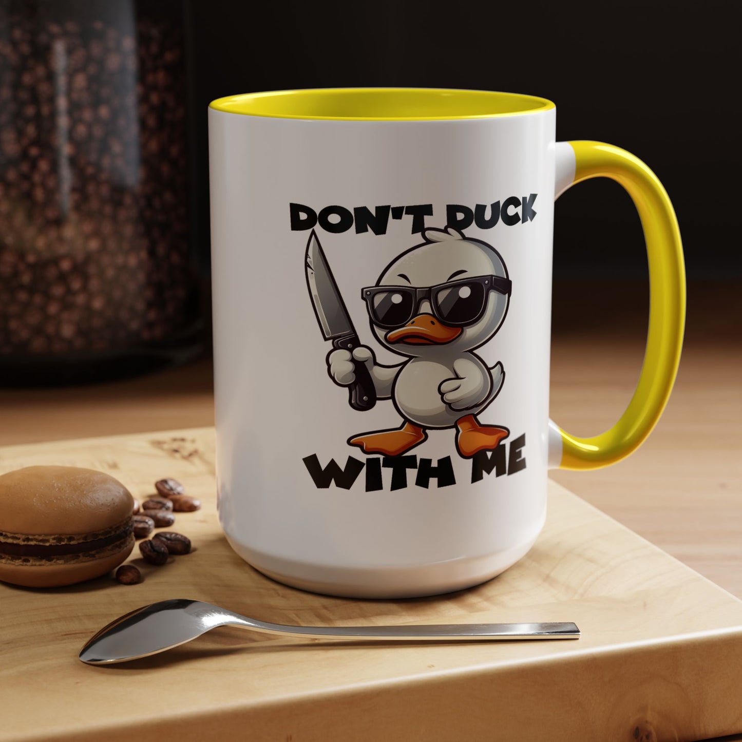 Adult Mug - Don't Duck With Me