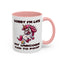 Humor Mug - Sorry I'm Late My Unicorn Had to Poop