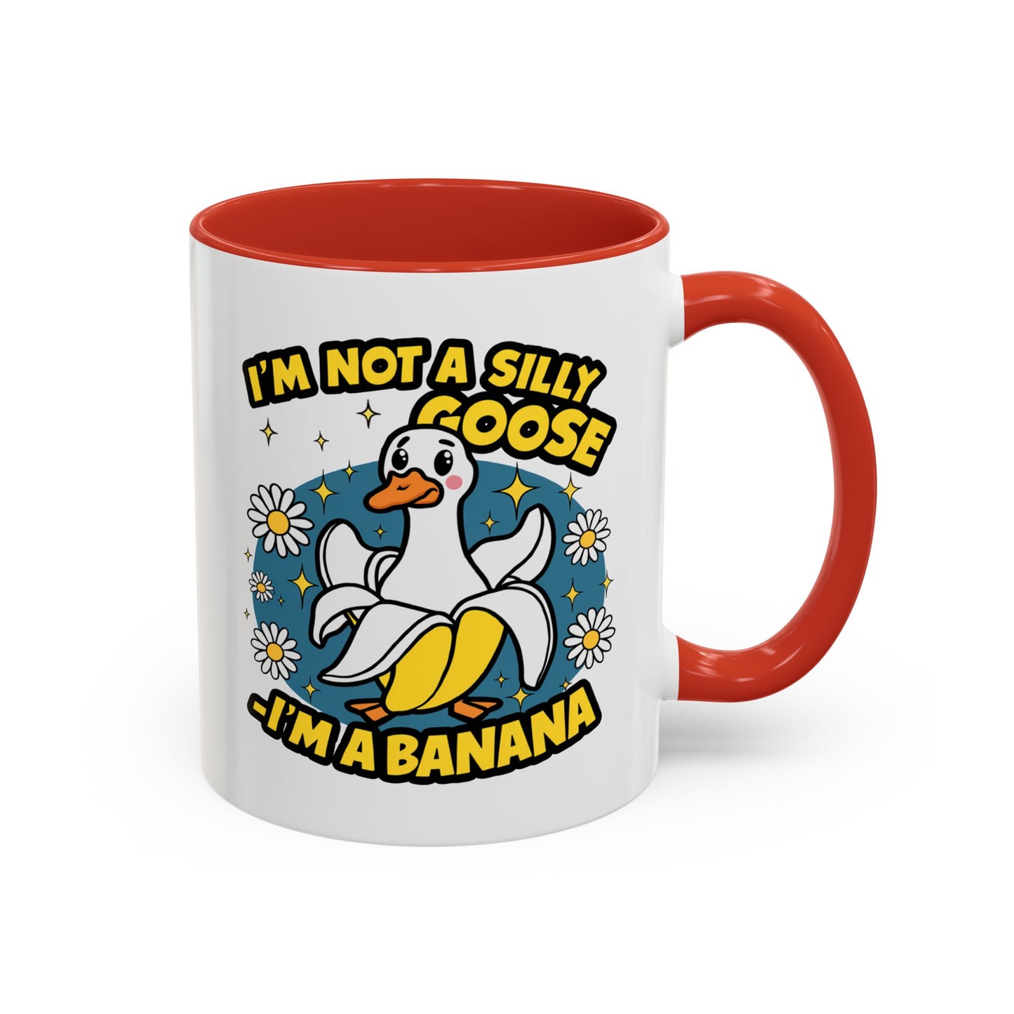Office Mug - I'm Not A Silly Goose
