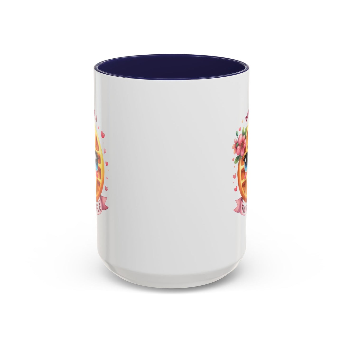 Humor Mug - Don't Be a Twat Waffle