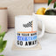 Humor Mug - On Your Mark Get Set