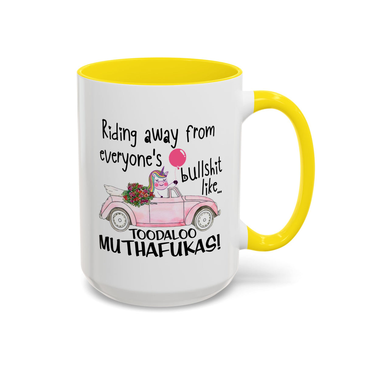 Adult Mug - Riding Away From Everyones Bullshit