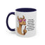 Humor Mug - Ever Have One Of Those Days
