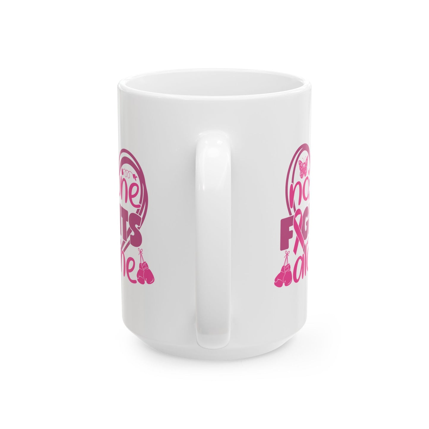 Support Mug - No One Fights Alone