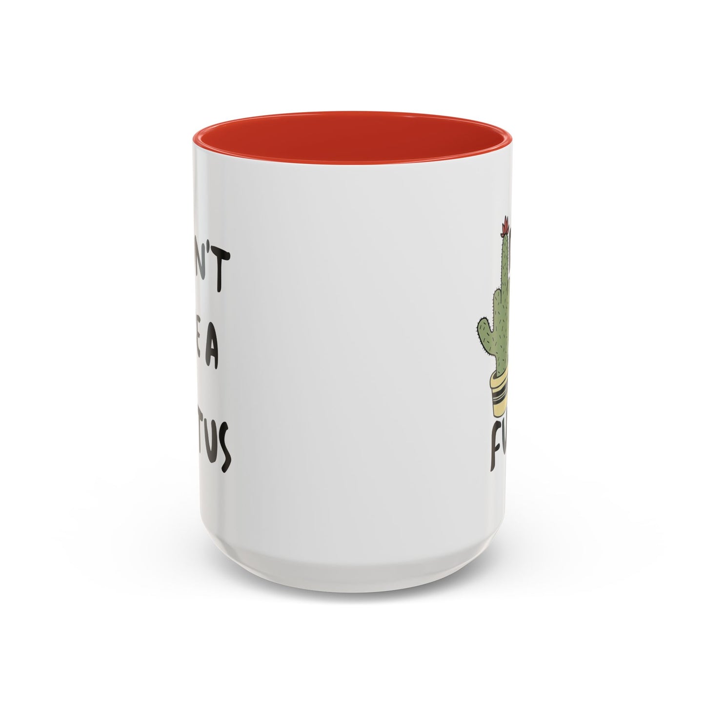 Adult Mug - Don't Be A Fuctus