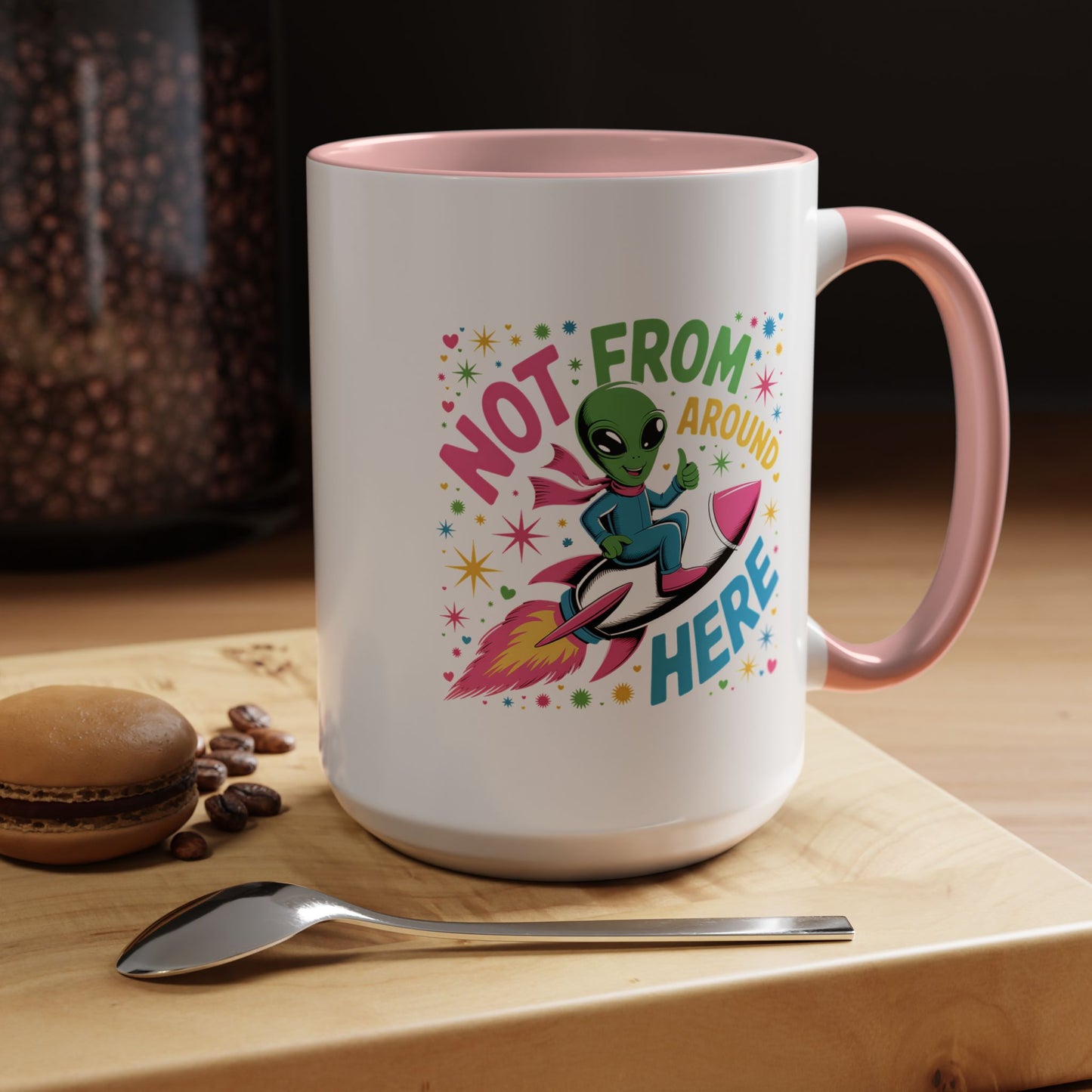Alien Mug - Not From Around Here