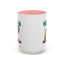 Humor Mug - I Hope Karma Slaps You in the Face