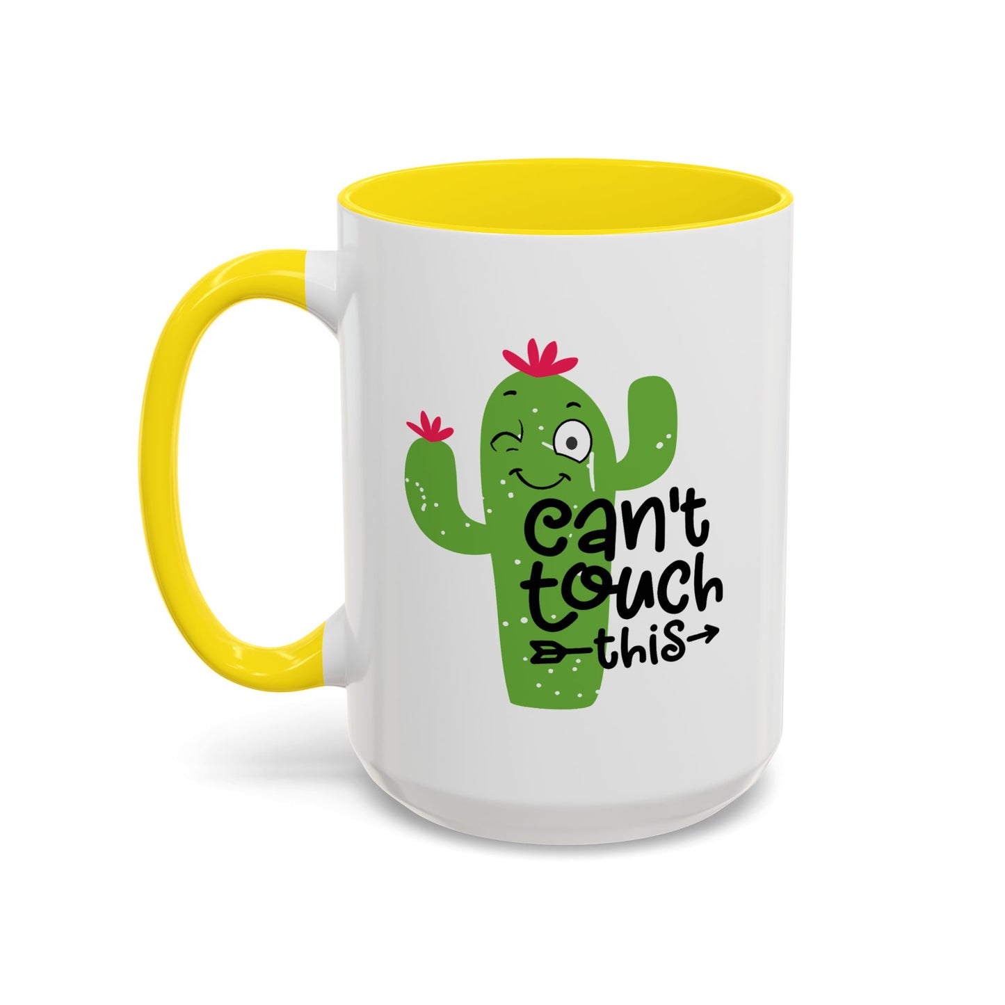 Humor Mug - Can't Touch This