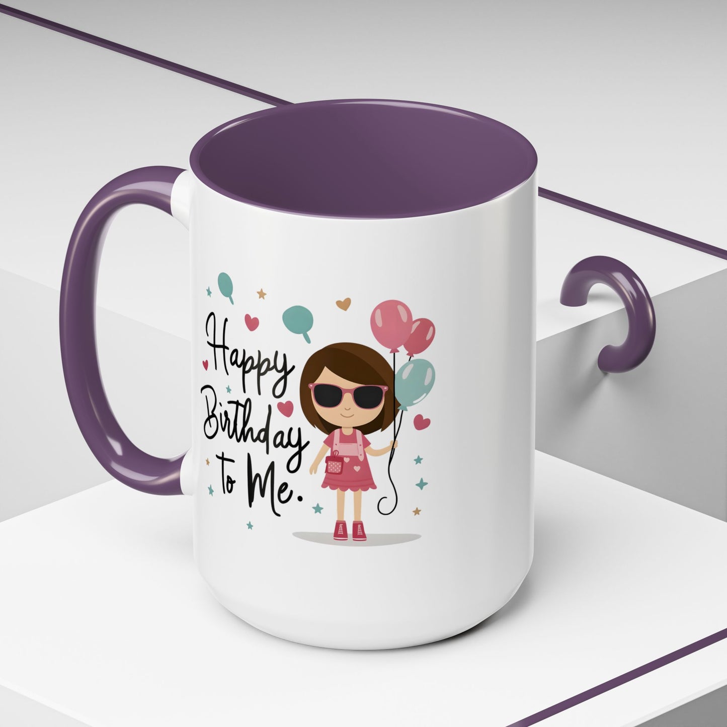 Birthday Mug - Happy Birthday To Me