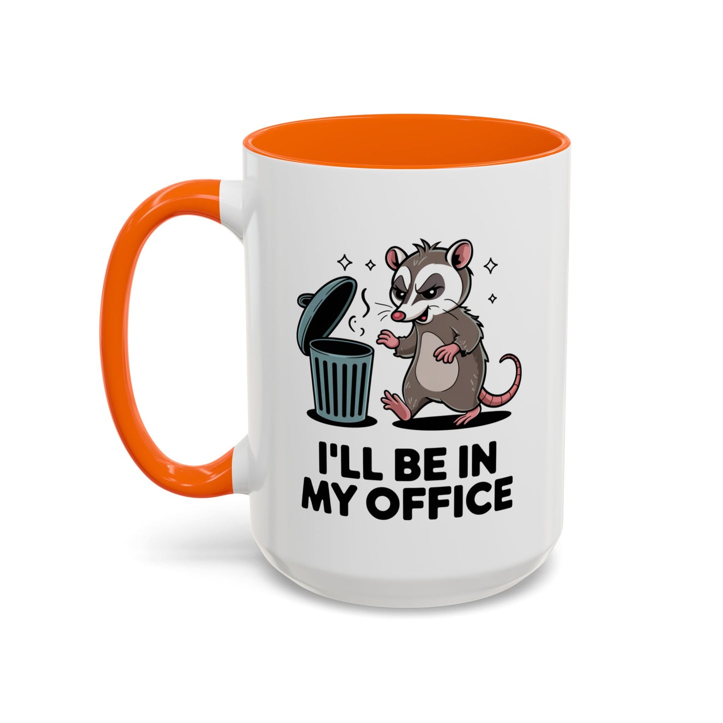 Office Mug - I'll Be In My Office