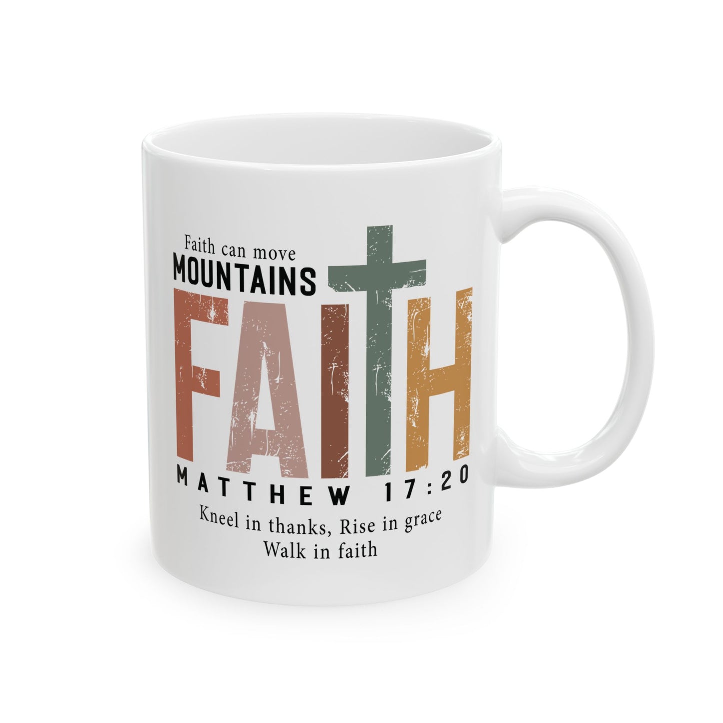 Religious Mug - Faith Can Move Mountains