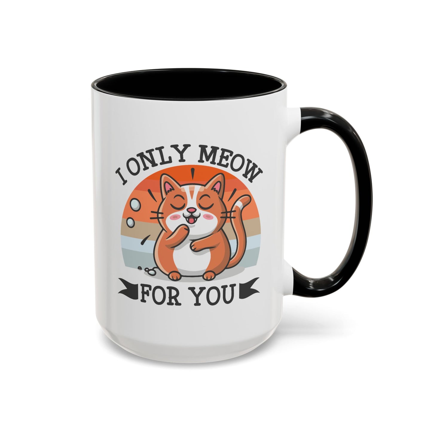 Animal Mug - I Only Meow For You