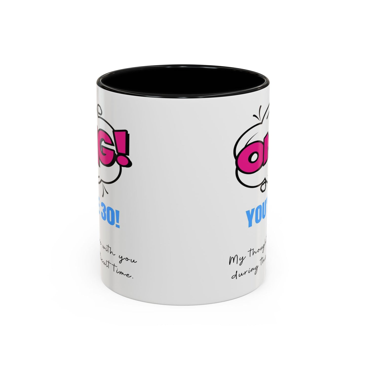 Birthday Mug - OMG! You're 30!