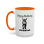 Birthday Mug - You Bad Ass