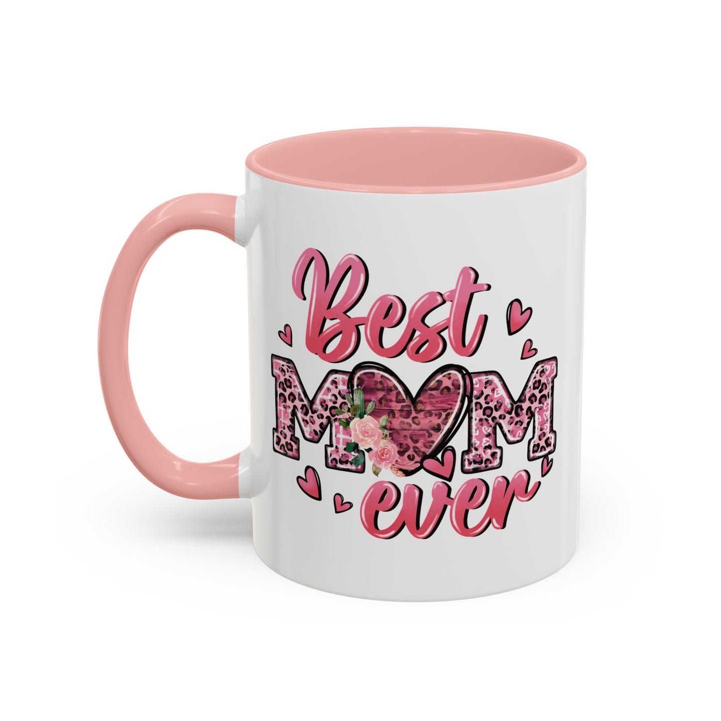 Mother's Day Mug - Best Mom Ever