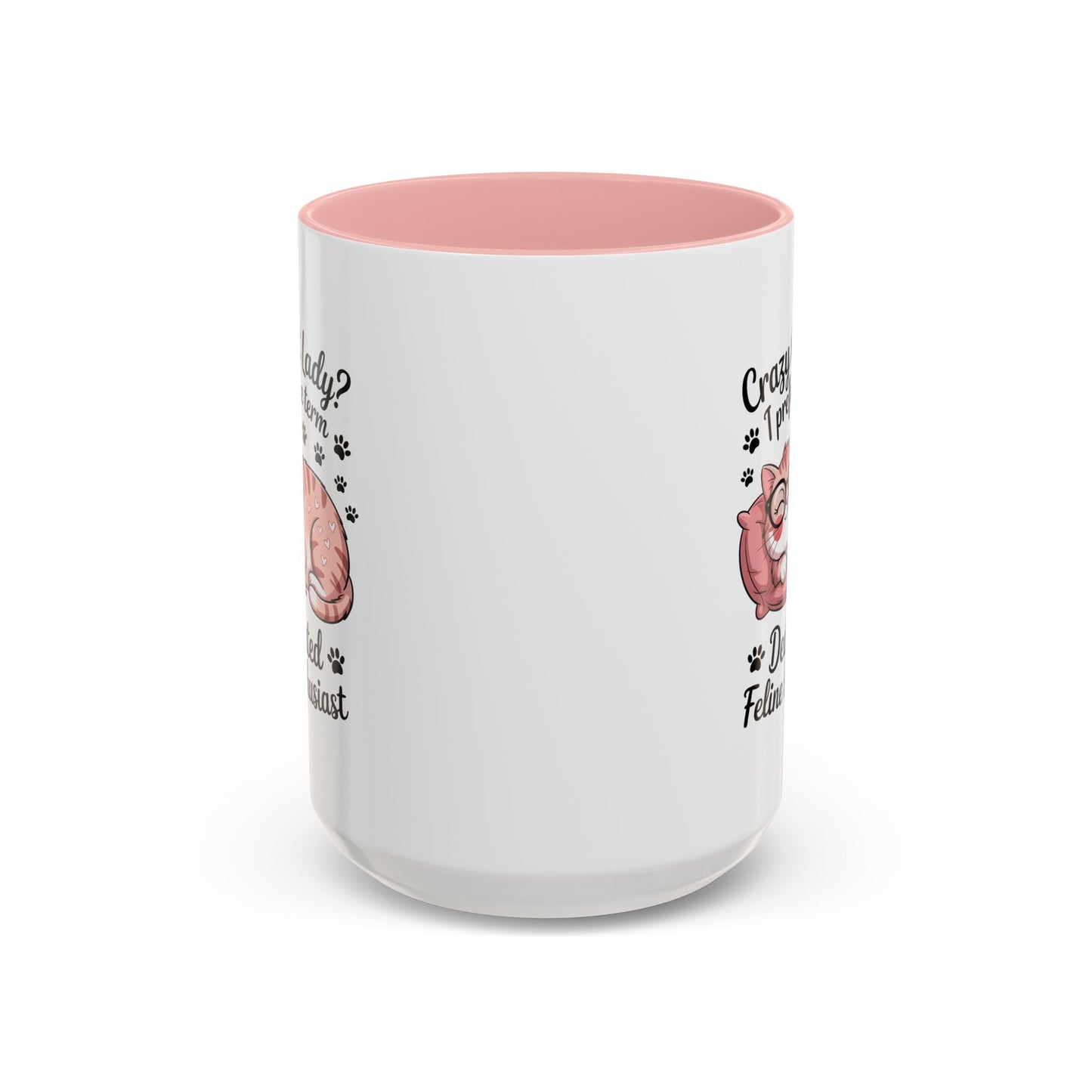 Humor Mug - Crazy Cat Lady?