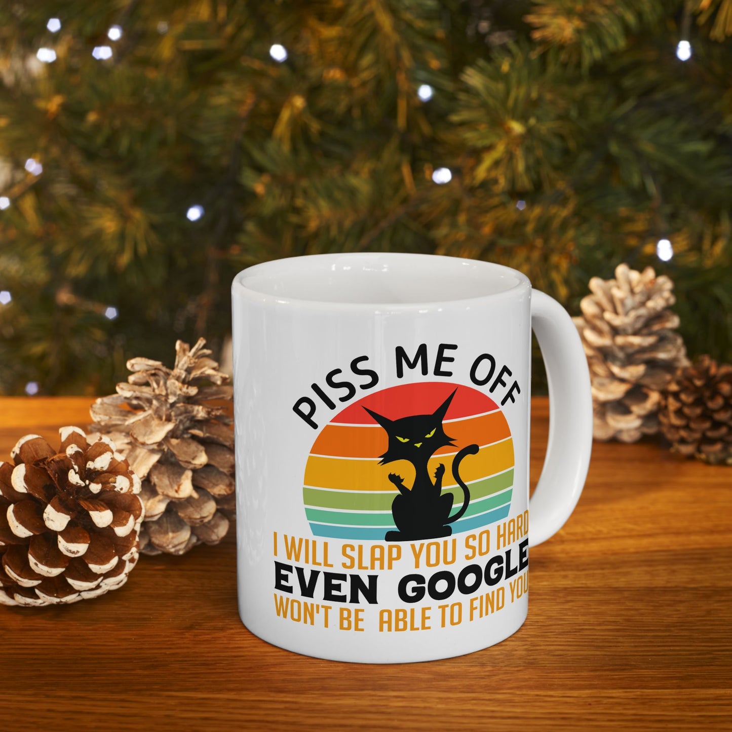 Adult Mug - Piss Me off I Will Slap You