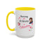 Humor Mug - Raising a Husband Is Exhausting