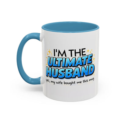 Anniversary Mug- I'm The Ultimate Husband