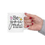 Motivation Mug - Be You Tiful