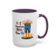 Humor Mug - If It Requires Pants Then No