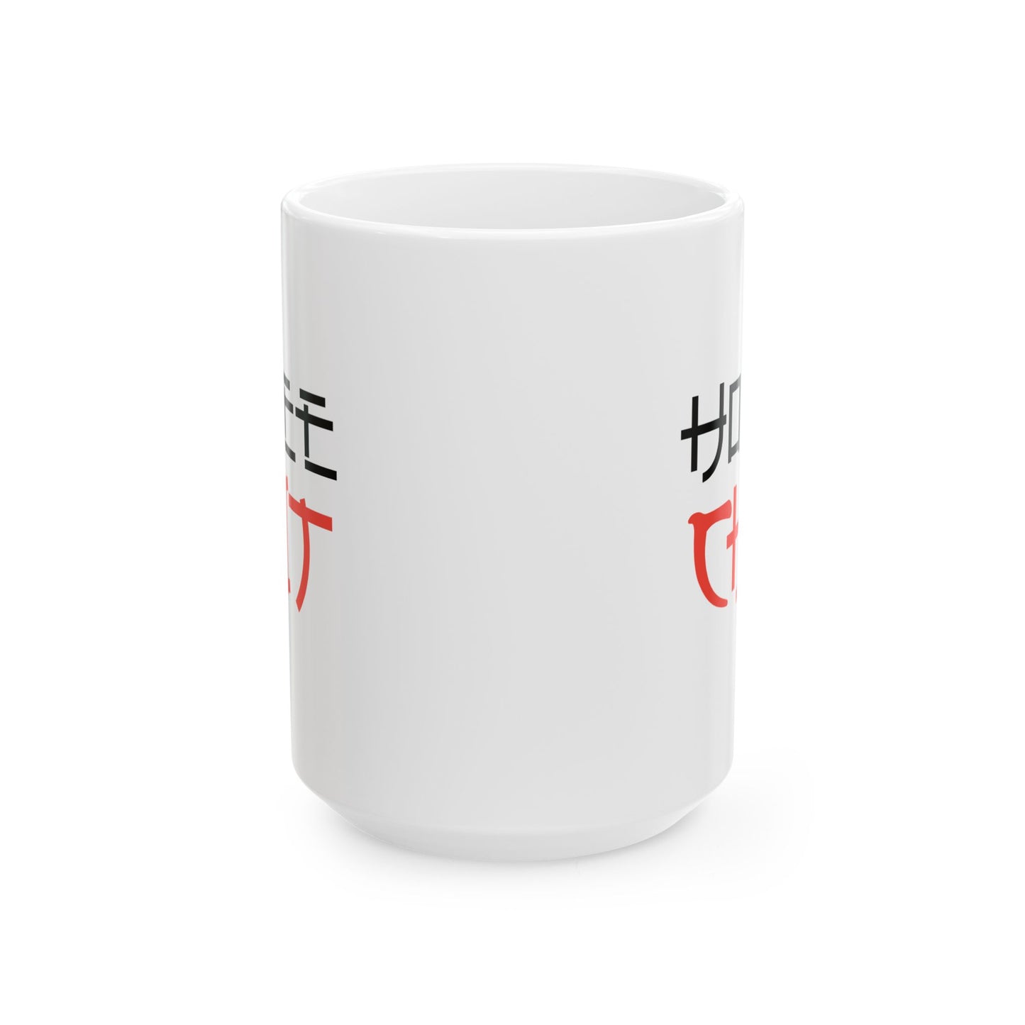 Humor Mug - Ho Lee Shit